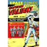 Space Comics starring Captain Valiant
