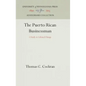 The Puerto Rican Businessman: A Study in Cultural Change