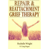 Repair & Reattachment Grief Counseling