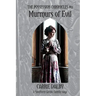 Murmurs of Evil: The Possession Chronicles #2