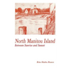 North Manitou Island: Between Sunrise and Sunset