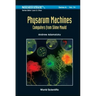 Physarum Machines: Computers from Slime Mould