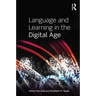 Language and Learning in the Digital Age