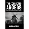The Collected Angers: Essays About Design for an Unwilling Audience