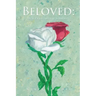 Beloved: Our Phenomenal Journey