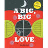 A Big, Big Love