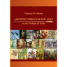 Archery Through the Ages - In the Twilight of Truth