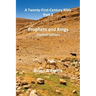 Prophets and Kings