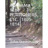 Alabama 1810 Petitioners, Etc. [1805-1814]