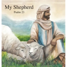 My Shepherd: Psalm 23