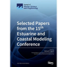 Selected Papers from the 15th Estuarine and Coastal Modeling Conference