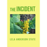 The Incident