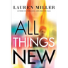 All Things New