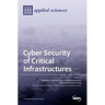 Cyber Security of Critical Infrastructures
