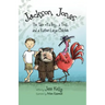 Jackson Jones, Book 2: The Tale of a Boy, a Troll, and a Rather Large Chicken