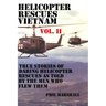 Helicopter Rescues Vietnam Vol II