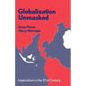 Globalization Unmasked: Imperialism in the 21st Century