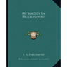 Astrology in Freemasonry