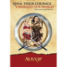 Xena: Their Courage Changed Our World
