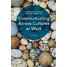 Communicating Across Cultures at Work