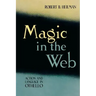 Magic in the Web: Action and Language in Othello