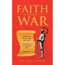 Faith Means War