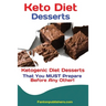 Keto Diet Desserts: Ketogenic Diet Desserts That You MUST Prepare Before Any Other!