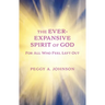Ever-Expansive Spirit of God: Hope for All Who Feel Left Out