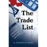 The Trade List
