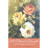 A Delicate Strength: God's Design of a Woman