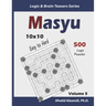 Masyu: 500 Easy to Hard Puzzles (10x10)