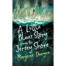 A Little Blues Story from the Jersey Shore