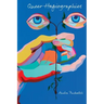 Queer Hagiographies