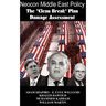 Neocon Middle East Policy: The Clean Break Plan Damage Assessment
