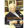 Goldsmith: Money, Women and Power