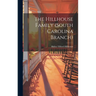 The Hillhouse Family (South Carolina Branch)