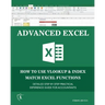 Advanced Excel: How to use VLOOKUP & INDEX MATCH Functions
