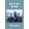 Now It Can Be Told