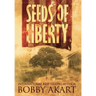 Seeds of Liberty