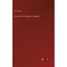 A Key to the Treatise on Algebra