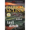 Last Ditch: Large Print (Caught Dead In Wyoming, Book 4)