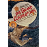 The Grand Contraption: The World as Myth, Number, and Chance