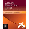 Clinical Prediction Rules: A Physical Therapy Reference Manual: A Physical Therapy Reference Manual