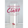 Confessions from the Closet: Would You Like to Know the Other Side?