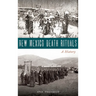 New Mexico Death Rituals: A History