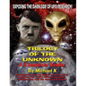 Trilogy Of The Unknown - A Conspiracy Reader: Exposing The Dark Side Of UFO Research!