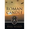Roman Candle