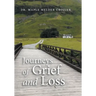 Journeys of Grief and Loss