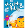 Just Hug a Bubble