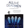 All the Dead Men: Alexander Smith Book #2